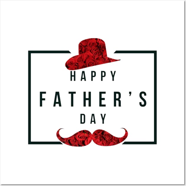 Happy Fathers day Wall Art by SpecialShirts